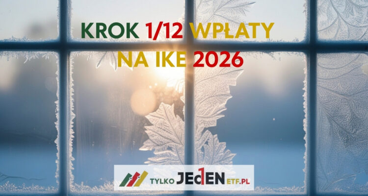 Krok 1/12 wpłaty na IKE 2026