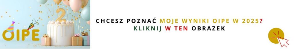 moje wyniki OIPE 2025